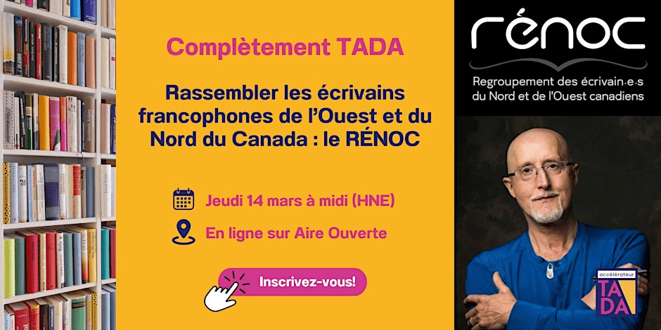 Le regroupement des écrivain·e·s du Nord et de l’Ouest canadiens voit le&nbsp;jour